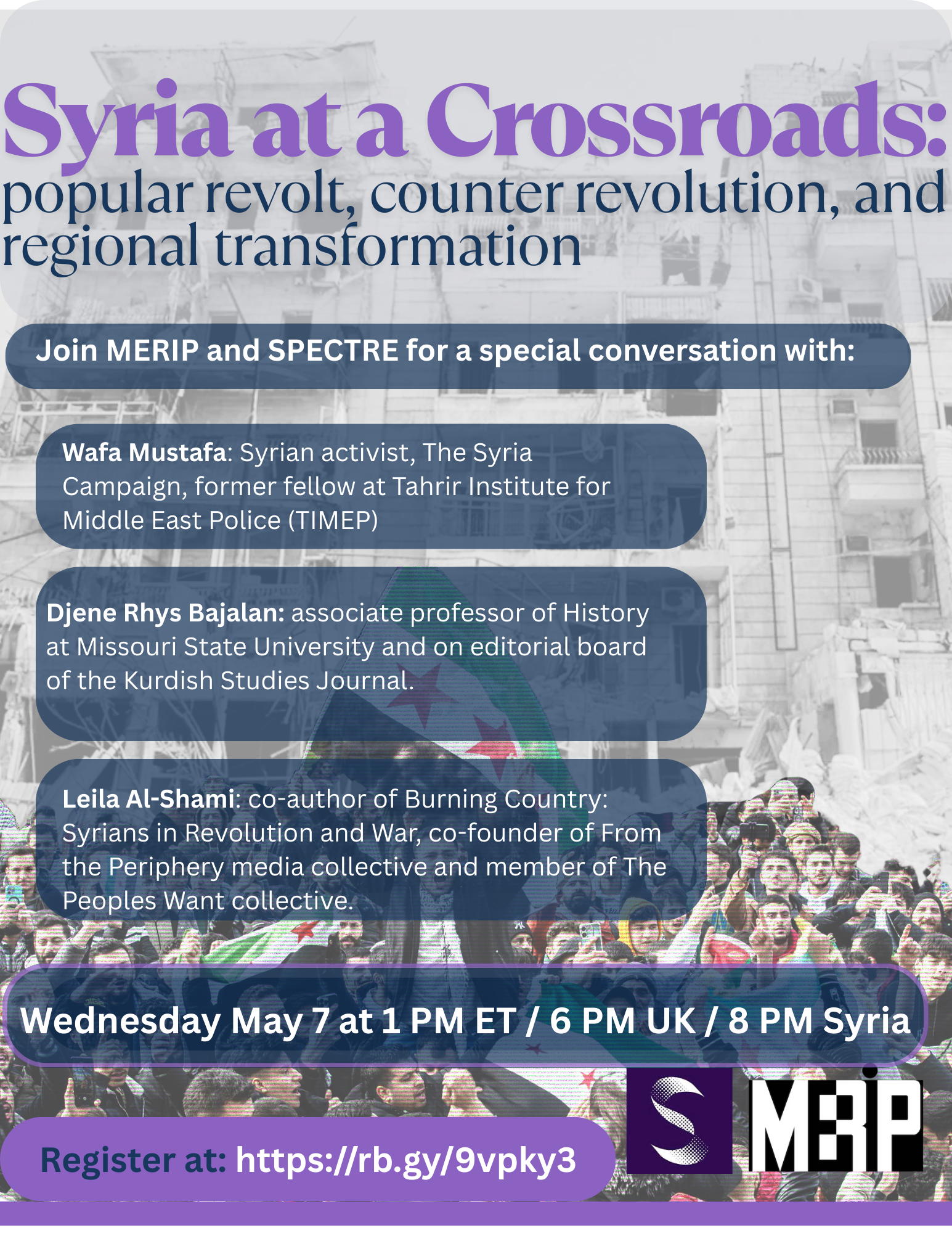 Syria at the Crossroads: popular revolt, counter revolution and regional transformation flier